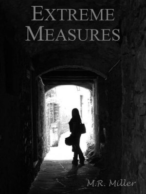 cover image of Extreme Measures (An Emily O'Brien novel #6)